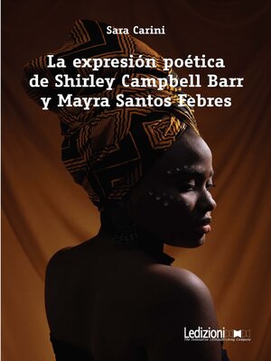 La expresión poética de Shirley Campbell Barr y Mayra Santos Febres - ebook